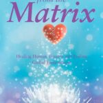 The San Diego Miracle Matrix: Transformative Health Practices That Transcend Body & Soul 2025